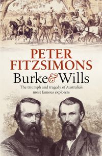 Produktbild: FitzSimons, P: Burke and Wills
