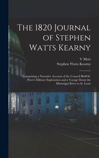 Produktbild: The 1820 Journal of Stephen Watts Kearny