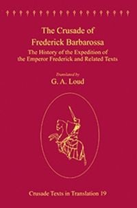 Produktbild: Loud, P: The Crusade of Frederick Barbarossa