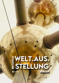 Produktbild: Welt.Aus.Stellung