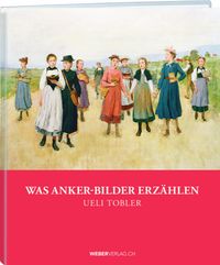 Produktbild: Was Anker-Bilder erz&auml;hlen