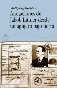 Bild vom Artikel Anotaciones de jakob Littner desde un agujero vom Autor Wolfgang Koeppen