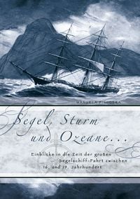 Produktbild: Segel, Sturm und Ozeane ...