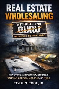 Produktbild: Real Estate Wholesaling Without the Guru