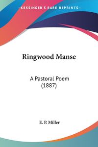 Produktbild: Miller, E: Ringwood Manse
