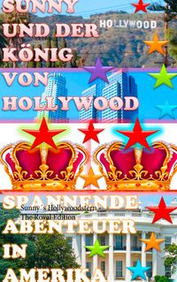 Produktbild: Sunny und der K&ouml;nig von Hollywood