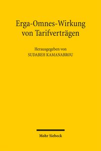 Produktbild: Erga-Omnes-Wirkung von Tarifvertr&auml;gen