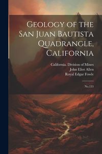 Produktbild: Geology of the San Juan Bautista Quadrangle, California: No.133
