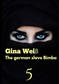 Produktbild: The german slave Bimbo 5