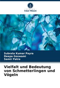 Produktbild: Vielfalt und Bedeutung von Schmetterlingen und V&ouml;geln