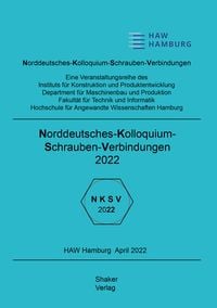 Produktbild: Norddeutsches Kolloquium Schraubenverbindungen 2022
