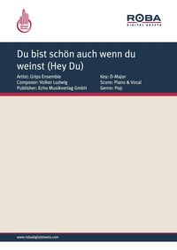 Produktbild: Du bist sch&ouml;n auch wenn du weinst (Hey Du)