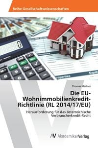 Produktbild: Die EU-Wohnimmobilienkredit-Richtlinie (RL 2014/17/EU)