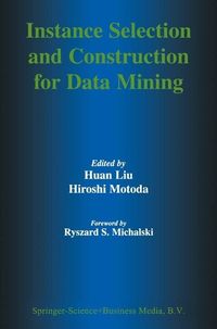 Produktbild: Instance Selection and Construction for Data Mining