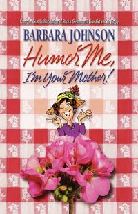 Produktbild: The Humor Me, I'm Your Mother