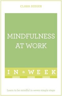 Produktbild: Mindfulness at Work in a Week