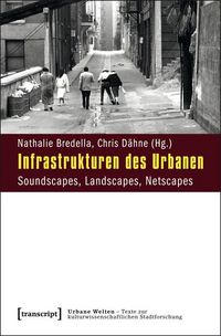 Produktbild: Infrastrukturen des Urbanen