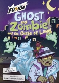 Produktbild: Ghost and Zombie and the Curse of Living