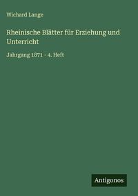 Produktbild: Rheinische Bl&auml;tter f&uuml;r Erziehung und Unterricht