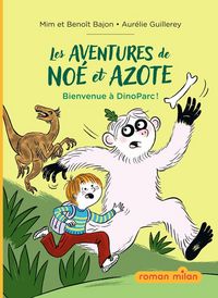 Produktbild: Les aventures de No&eacute; et Azote
