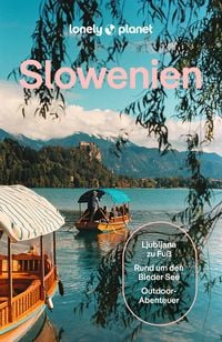 Produktbild: LONELY PLANET Reisef&uuml;hrer Slowenien