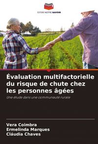 Produktbild: &Eacute;valuation multifactorielle du risque de chute chez les personnes &acirc;g&eacute;es