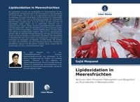 Produktbild: Lipidoxidation in Meeresfr&uuml;chten
