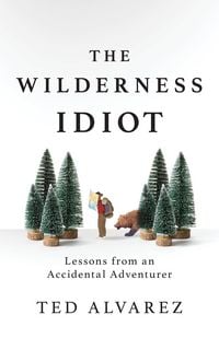 Produktbild: The Wilderness Idiot