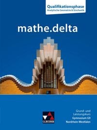 Produktbild: mathe.delta &ndash; Nordrhein-Westfalen - G9 Sek II / mathe.delta NRW Q-Phase Geometrie/Stochastik
