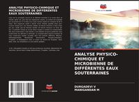 Produktbild: Analyse Physico-Chimique Et Microbienne De Diff&eacute;rentes Eaux Souterraines