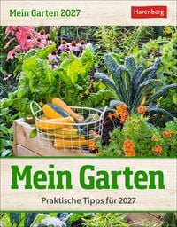 Produktbild: Mein Garten Tagesabrei&szlig;kalender 2027 - Praktische Tipps f&uuml;r 2027