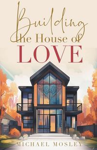 Produktbild: Building the House of Love