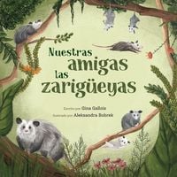 Produktbild: Nuestras amigas las zarig&uuml;eyas