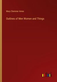 Produktbild: Outlines of Men Women and Things