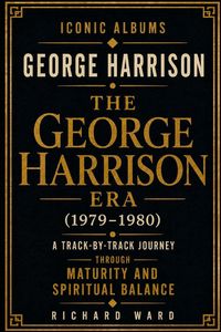 Produktbild: Iconic Albums George Harrison The George Harrison Era (1979-1980)