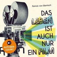 Produktbild: Das Leben ist auch nur ein Film