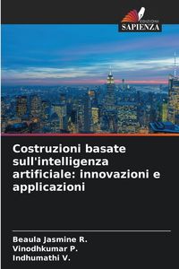 Produktbild: Costruzioni basate sull'intelligenza artificiale: innovazioni e applicazioni