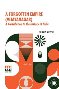 Produktbild: A Forgotten Empire (Vijayanagar)