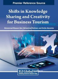 Produktbild: Shifts in Knowledge Sharing and Creativity for Business Tourism