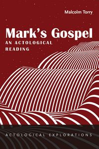 Produktbild: Mark's Gospel: An Actological Reading