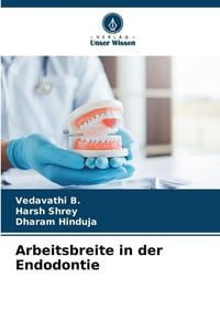 Produktbild: Arbeitsbreite in der Endodontie