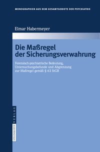 Produktbild: Die Ma&szlig;regel der Sicherungsverwahrung
