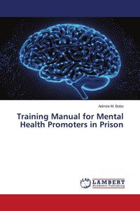 Produktbild: Training Manual for Mental Health Promoters in Prison