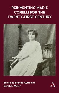 Produktbild: Reinventing Marie Corelli for the Twenty-First Century