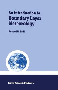 Produktbild: An Introduction to Boundary Layer Meteorology