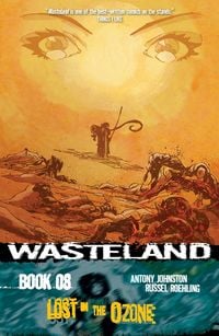Produktbild: Wasteland Vol. 8: Lost in the Ozone