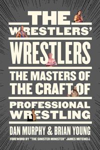 Produktbild: The Wrestlers' Wrestlers