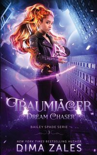 Bild vom Artikel Dream Chaser - Traumjäger vom Autor Dima Zales
