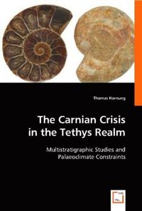 Produktbild: The Carnian Crisis in the Tethys Realm