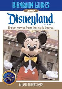 Produktbild: Birnbaum Guides Disneyland Resort: Expert Advice from the Inside Source